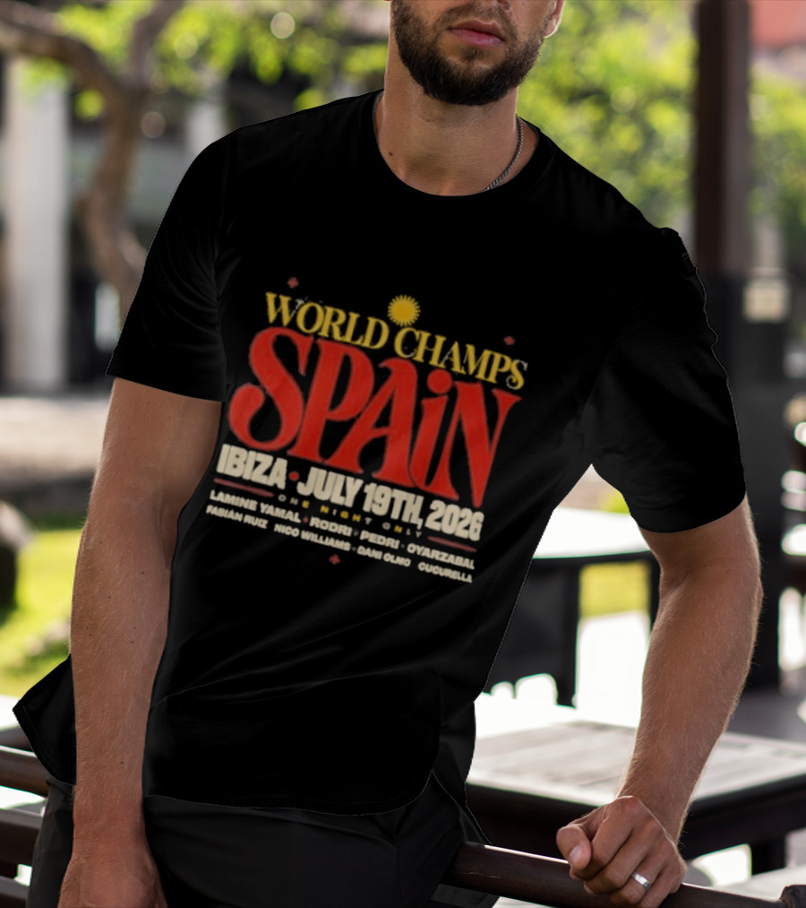 Spain World Champs Ibiza July 19th 2026 One Night Only T-Shirt