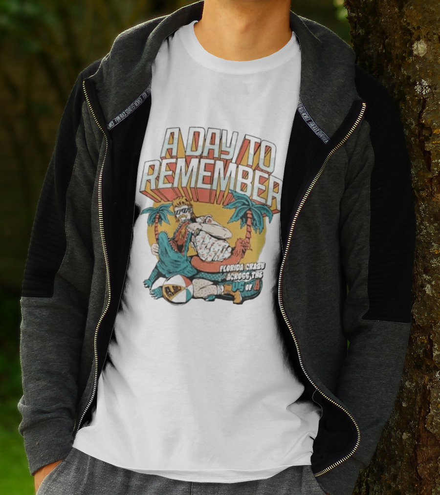 A Day To Remember Florida Crazy Across The US Of A Retro Beach Vibes T-Shirt