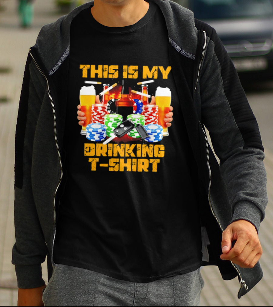 This Is My Drinking Beer Whiskey Poker T T-Shirt