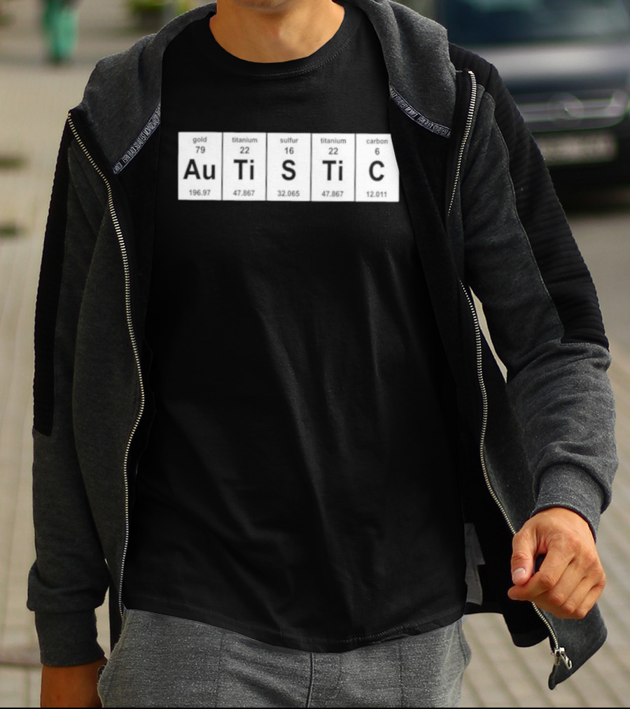 Autistic Periodic Table Element Symbols Autism Awareness T-Shirt