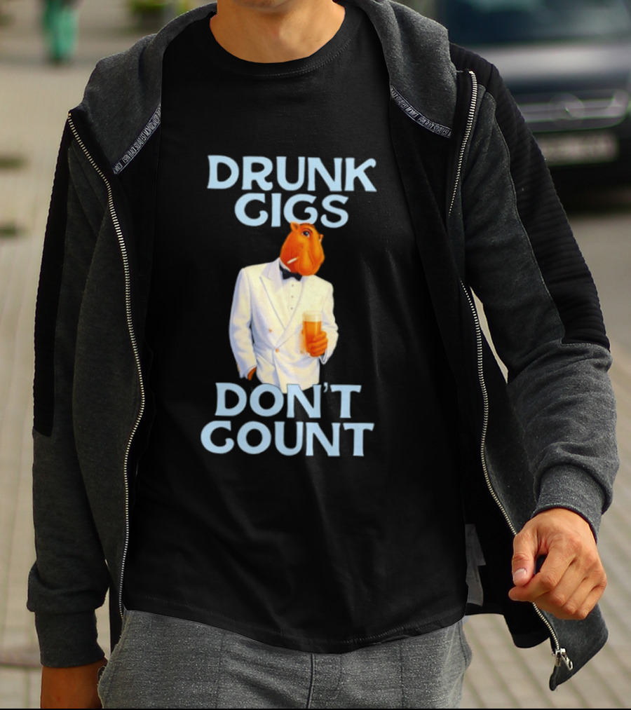 Drunk Gigs Don't Count Camel Smoking Beer In Tuxedo T-Shirt