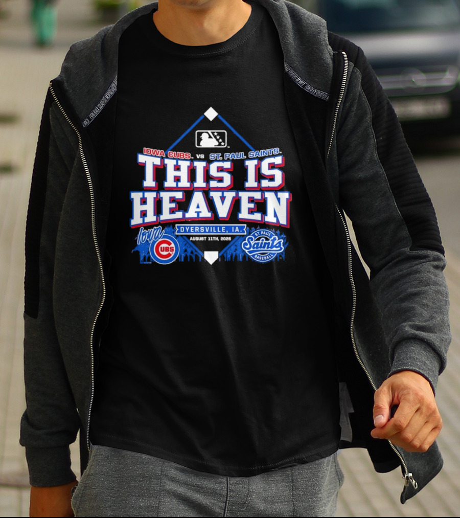 Iowa Cubs Vs St. Paul Saints Dyersville IA This Is Heaven August 2023 T-Shirt