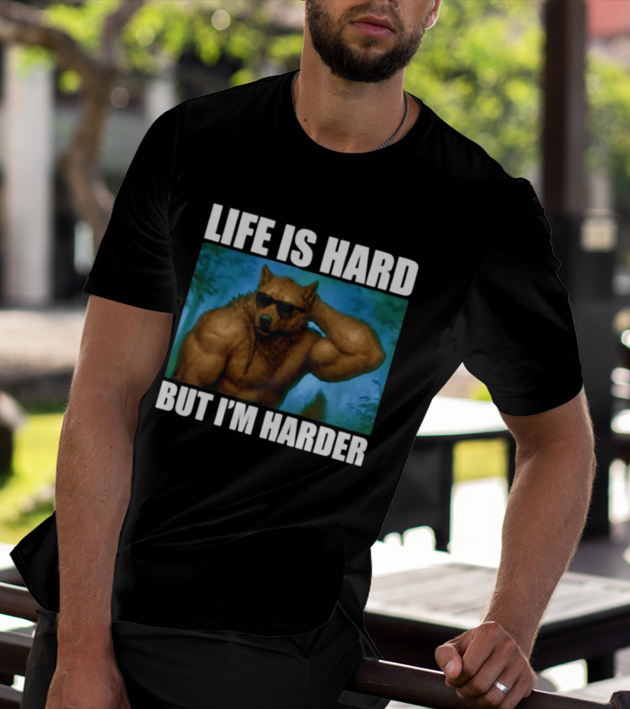 Life Is Hard But I'm Harder Sunglasses Wolf Gym Motivation T-Shirt
