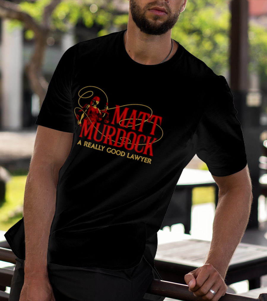 Matt Murdock Daredevil A Really Good Lawyer T-Shirt
