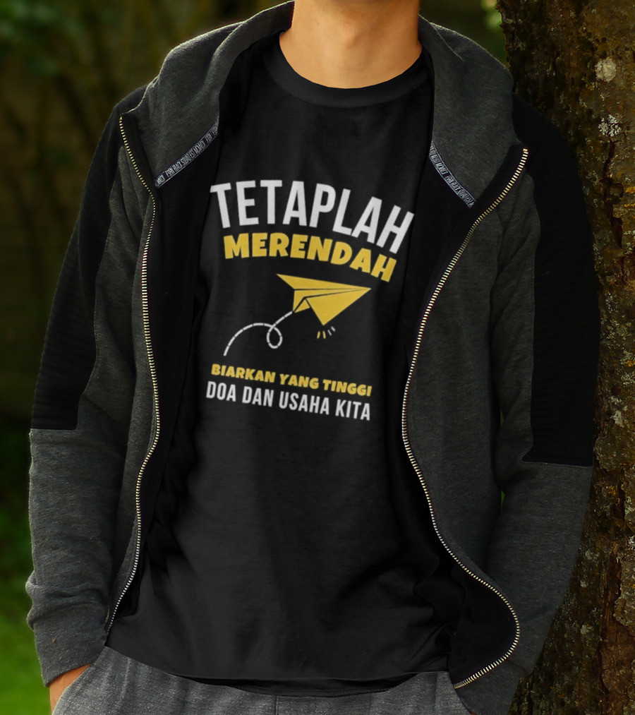 Tetaplah Merendah Biarkan Yang Tinggi Doa Dan Usaha Kita Paper Airplane T-Shirt