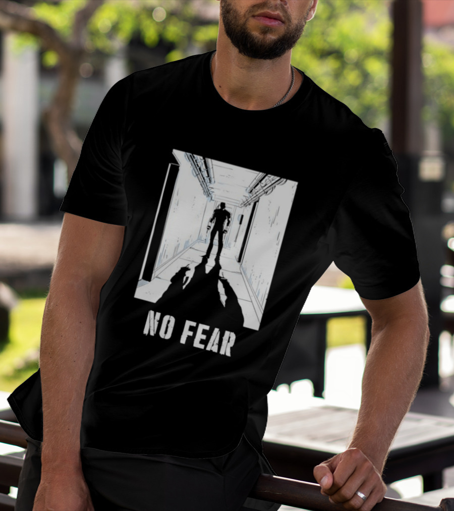 No Fear Courage Motivation Silhouette In Corridor T-Shirt