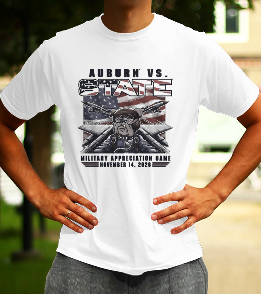 Auburn Vs State Military Appreciation Game November 14 2026 Bulldog And American Flag T-Shirt