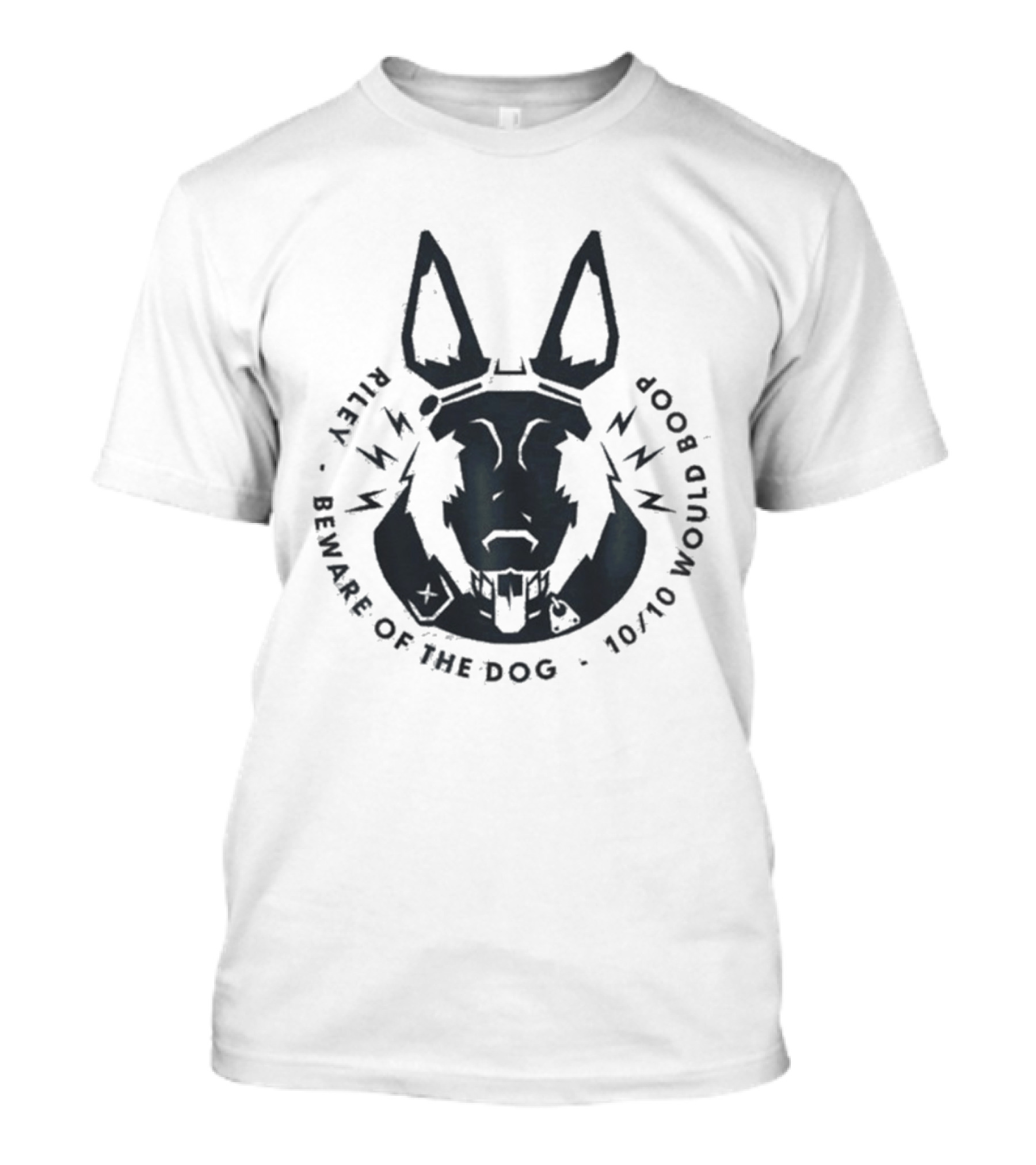 Riley Beware Of The Dog 10/10 Would Boop T-Shirt