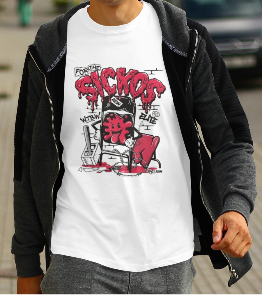 For The Sickos AEW All Elite Wrestling Dripping Graffiti T-Shirt