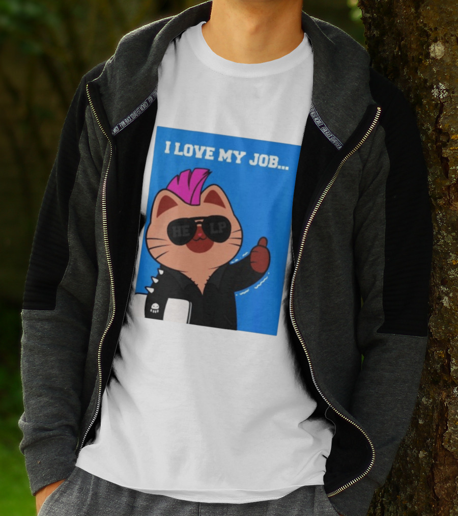 I Love My Job Punk Cat Help Sunglasses Office Humor Thumbs Up T-Shirt