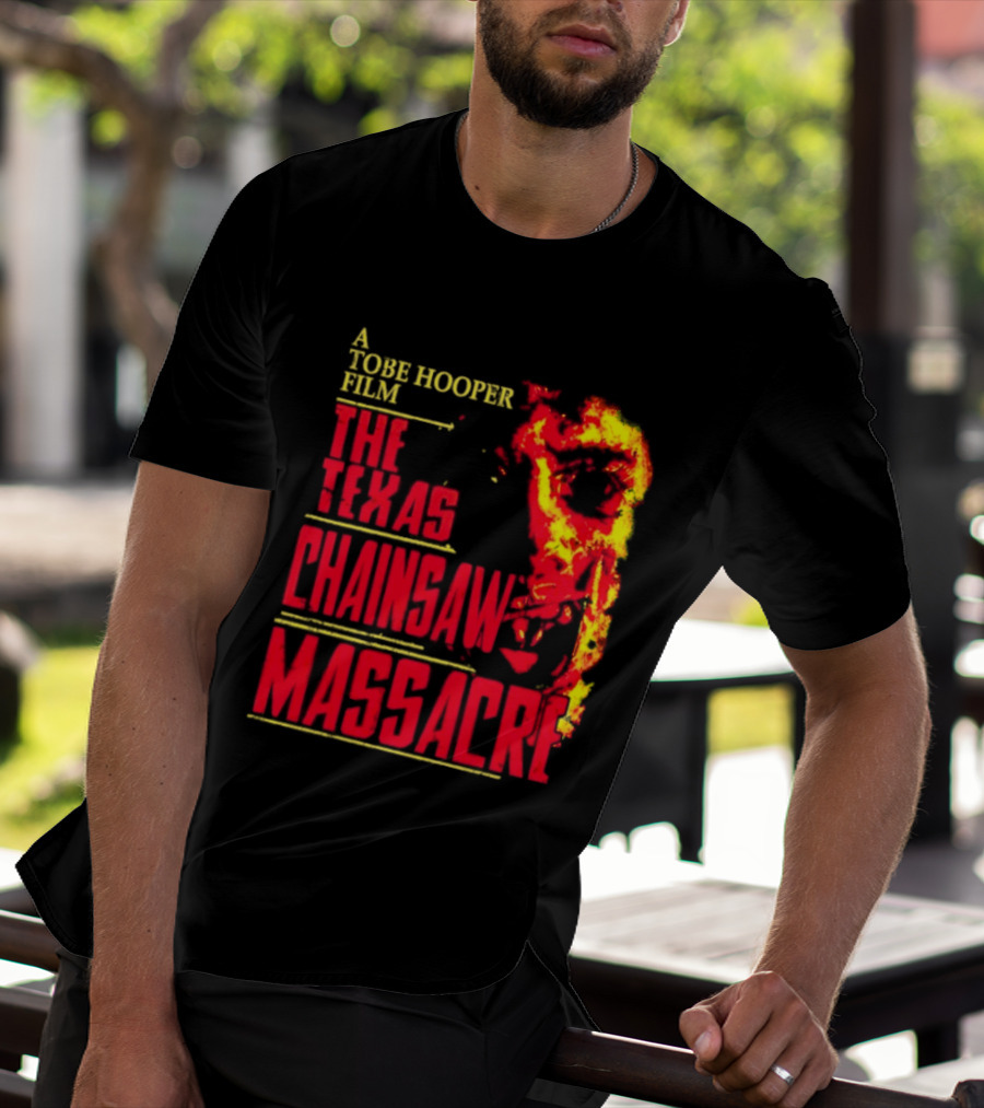 A Tobe Hooper Film The Texas Chainsaw Massacre Flame Chainsaw T-Shirt