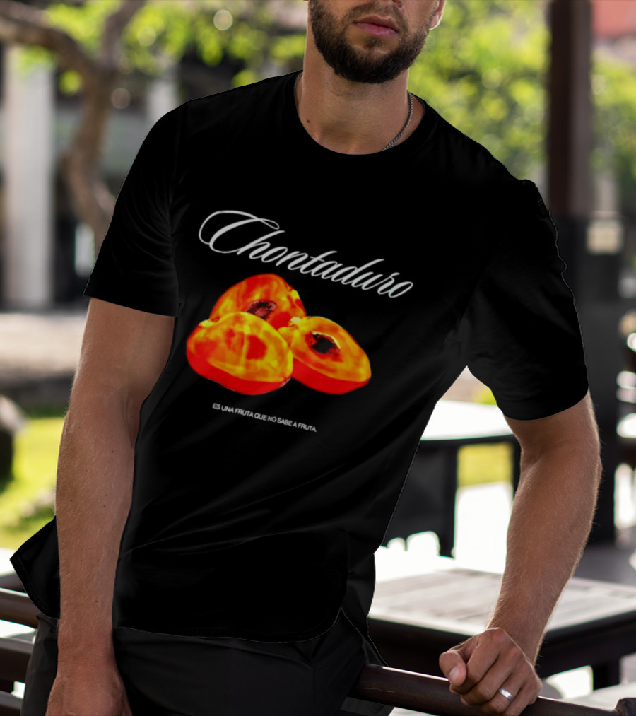 Chontaduro Es Una Fruta Que No Sabe A Fruta With Vibrant Fruit T-Shirt