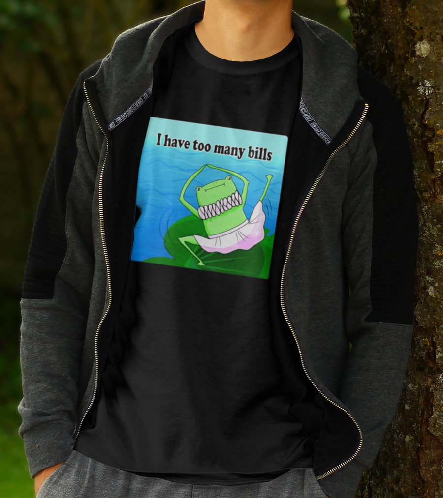 I Have Too Many Bills Dancing Frog Ballerina T-Shirt