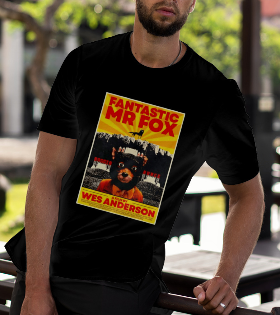 Fantastic Mr Fox Wes Anderson Film Boggis Bunce Bean Be An Animal T-Shirt