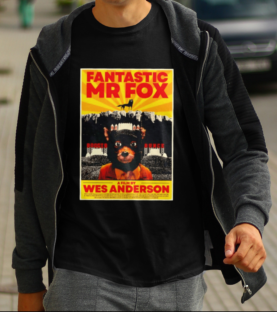 Fantastic Mr Fox Wes Anderson Film Boggis Bunce Bean Be An Animal T-Shirt