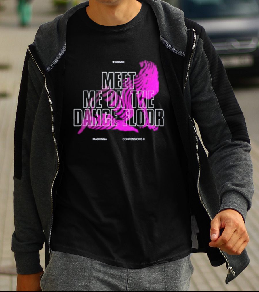 Madonna Meet Me On The Dance Floor Confessions II Grindr T-Shirt