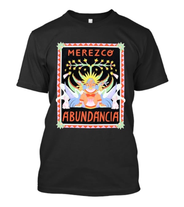 Merezco Abundancia Aztec Goddess Mayahuel T-Shirt