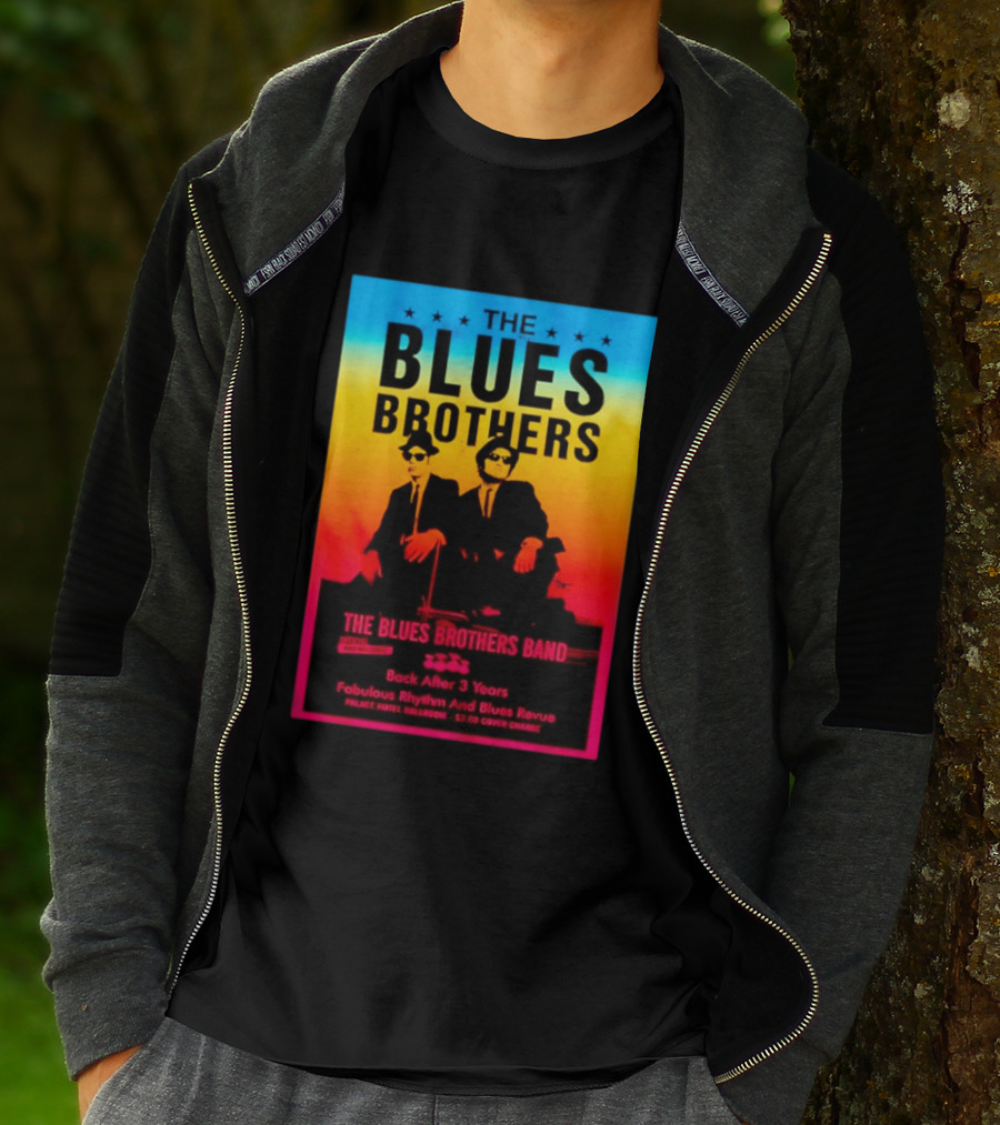 The Blues Brothers Band Back After 3 Years Fabulous Rhythm And Blues Revue T-Shirt