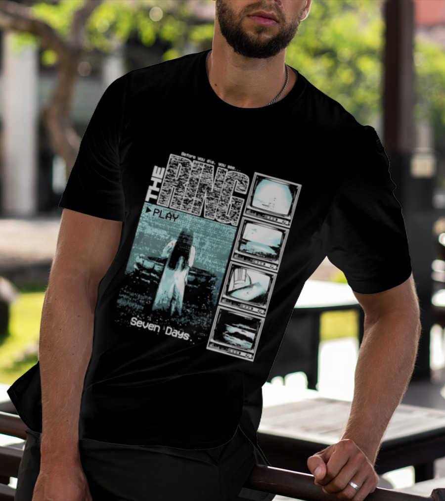 The Ring Seven Days Play Tape Iconic Horror Movie Scene T-Shirt