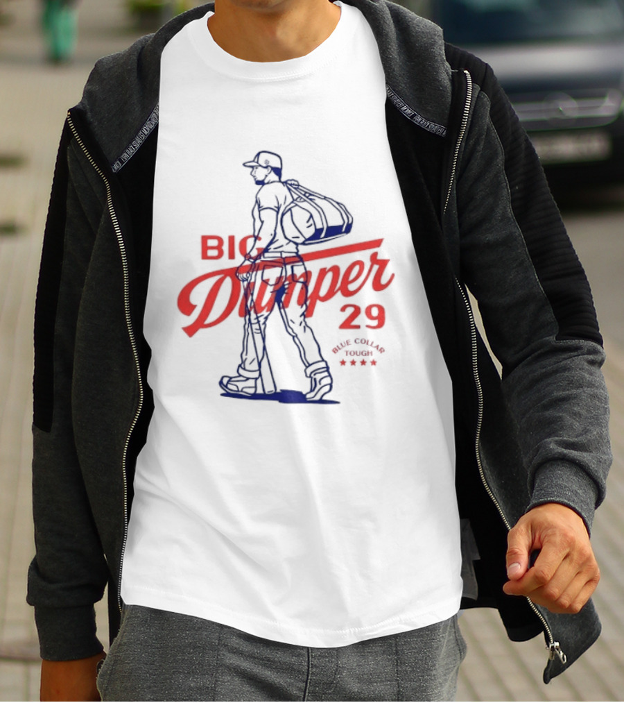 Big Dumper 29 Blue Collar Tough Baseball Player T-Shirt