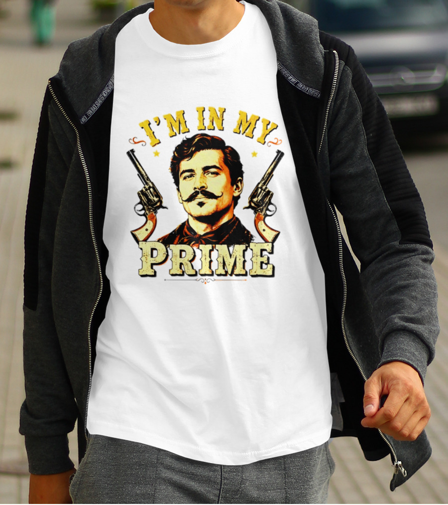 I'm In My Prime Western Cowboy T-Shirt