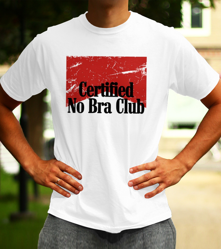 Certified No Bra Club Marlboro Parody Red Banner T-Shirt