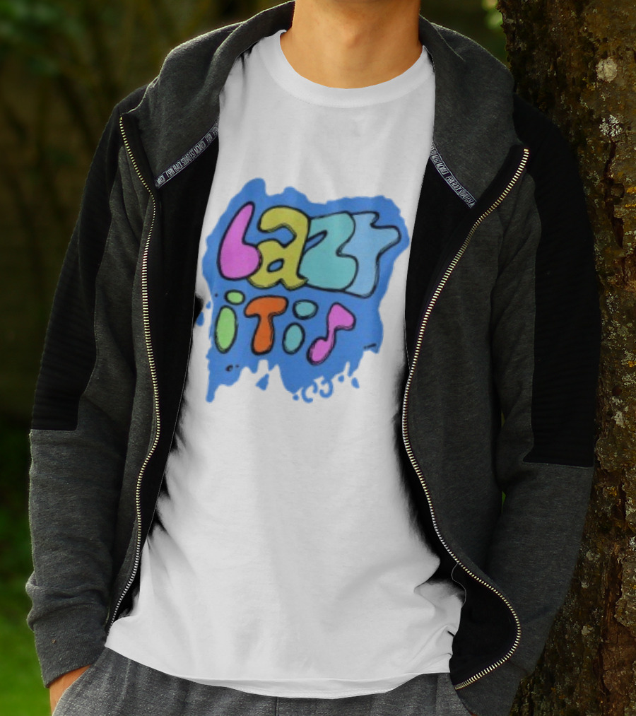 Lazy It Is Colorful Drip Graphic Blue Paint Splatter T-Shirt