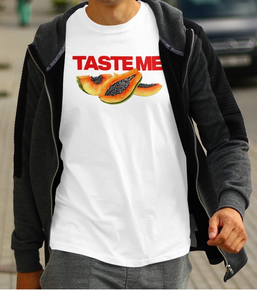 Taste Me Papaya Spicy Thoughts Fruit T-Shirt