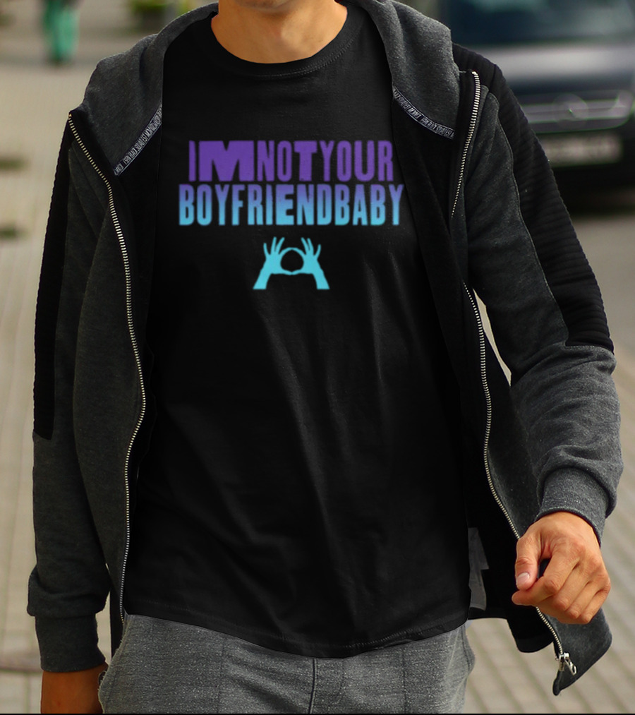 IMNOTYOUR Boyfriendbaby 3Oh3 Iminotyour T-Shirt