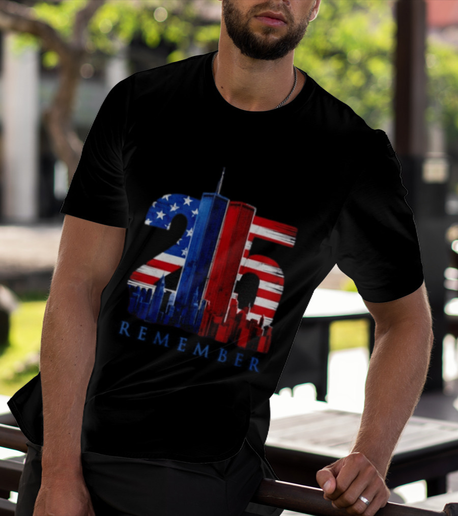 25th Anniversary Remember Twin Towers American Flag T-Shirt