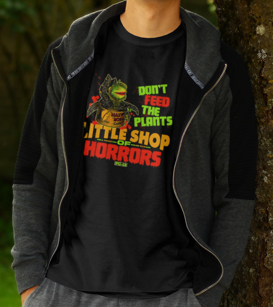 Don't Feed The Plants Little Shop Of Horrors Audrey II Frank Oz Film T-Shirt