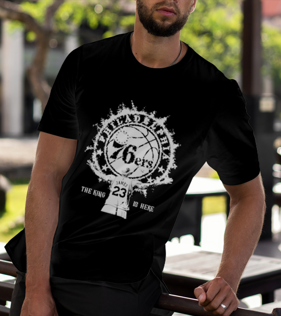 LeBron James 76ers 23 The King Is Here T-Shirt