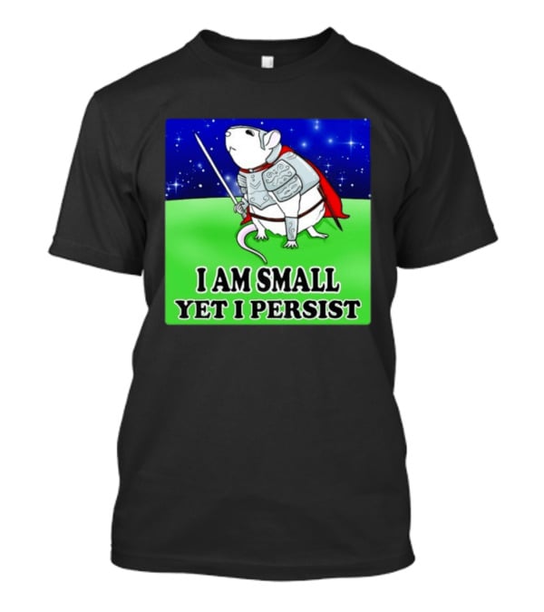 I Am Small Yet I Persist Knight Rat Armor Red Cape Stars T-Shirt