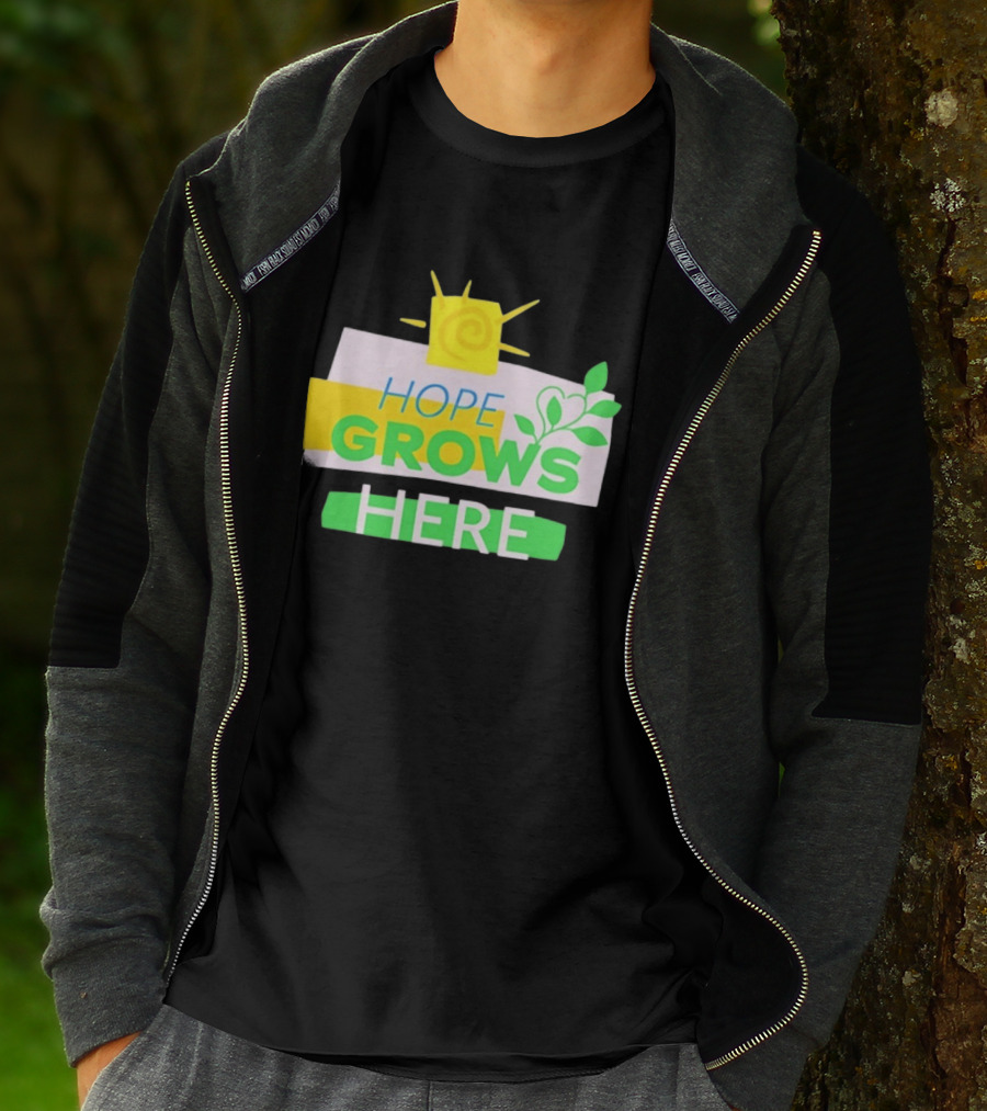 HOPE GROWS HERE Sun And Leaves T-Shirt