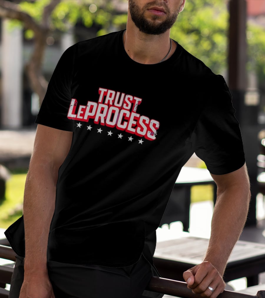 Trust LeProcess Basketball Phrase With Stars T-Shirt