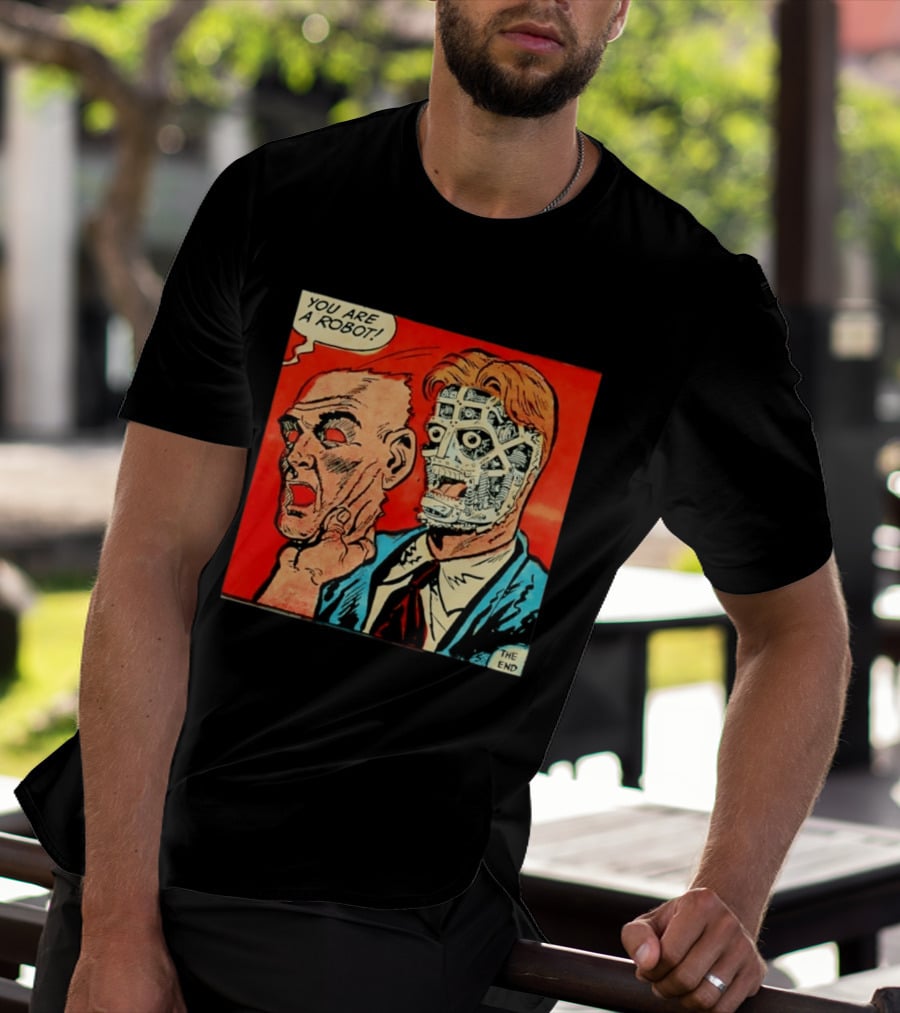 You Are A Robot Comic Style Mask Reveal The End T-Shirt