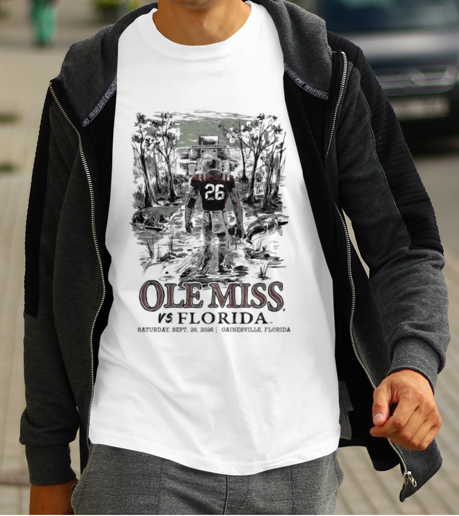 Ole Miss Vs Florida Saturday September 26 2026 Ben Hill Griffin Stadium T-Shirt