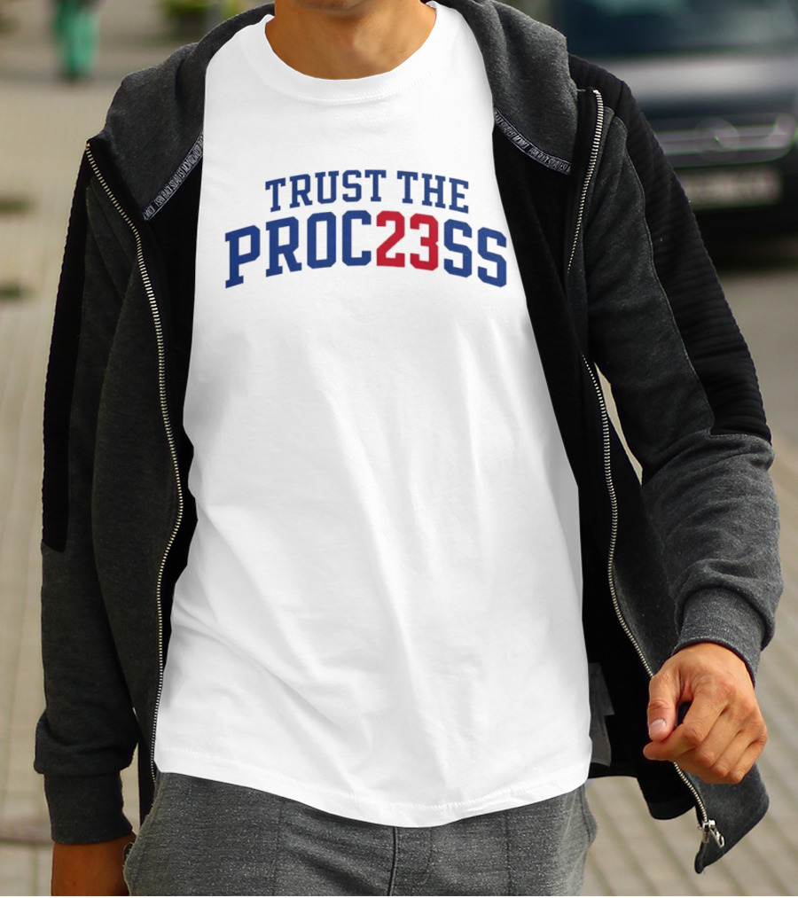 Trust The Proc23ss LeBron James Philadelphia 76ers T-Shirt