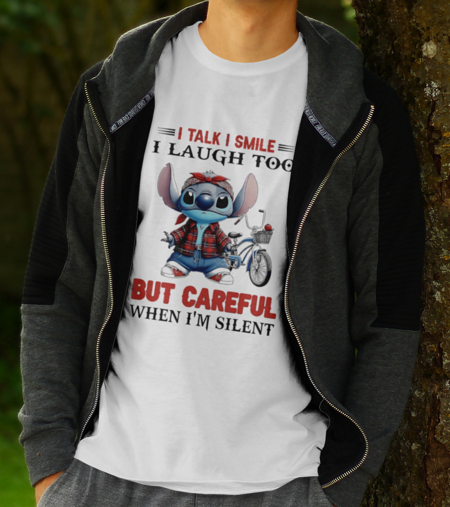 I Talk I Smile I Laugh Too But Careful When I'm Silent Stitch Biker T-Shirt
