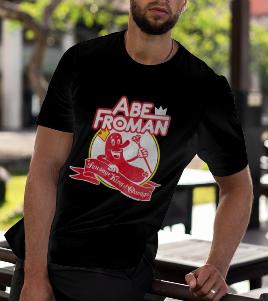 Abe Froman Sausage King Of Chicago Diamond Cane And Crown T-Shirt