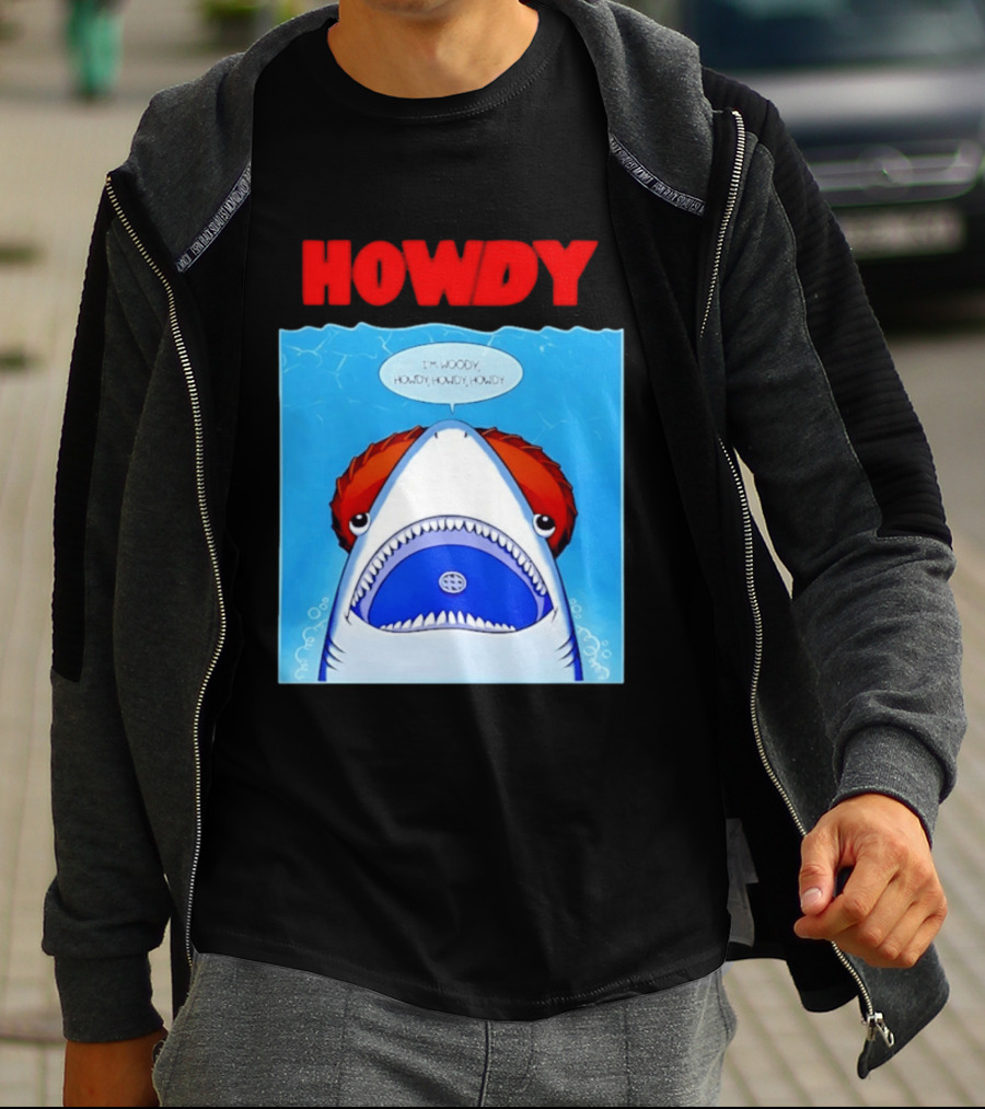 Howdy I'm Woody Shark Howdy Howdy Howdy Toy Story Mashup T-Shirt