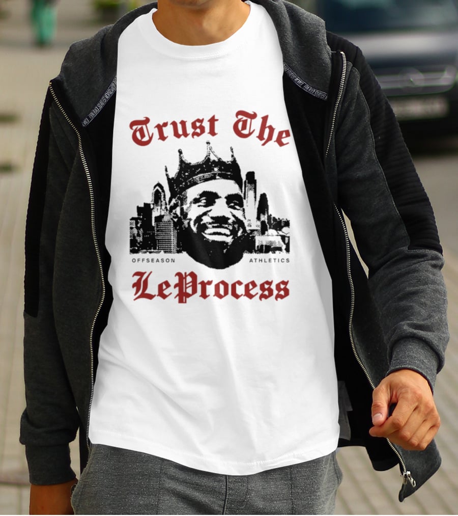 Trust The LeProcess Offseason Athletics Philadelphia Skyline T-Shirt