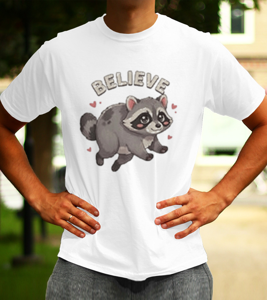 Believe Cute Raccoon Jimothy Hearts T-Shirt