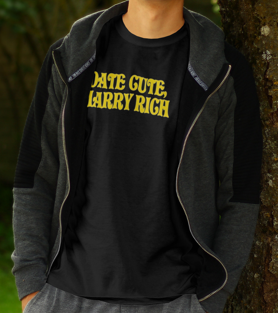 Date Cute Marry Rich Dating Advice T-Shirt