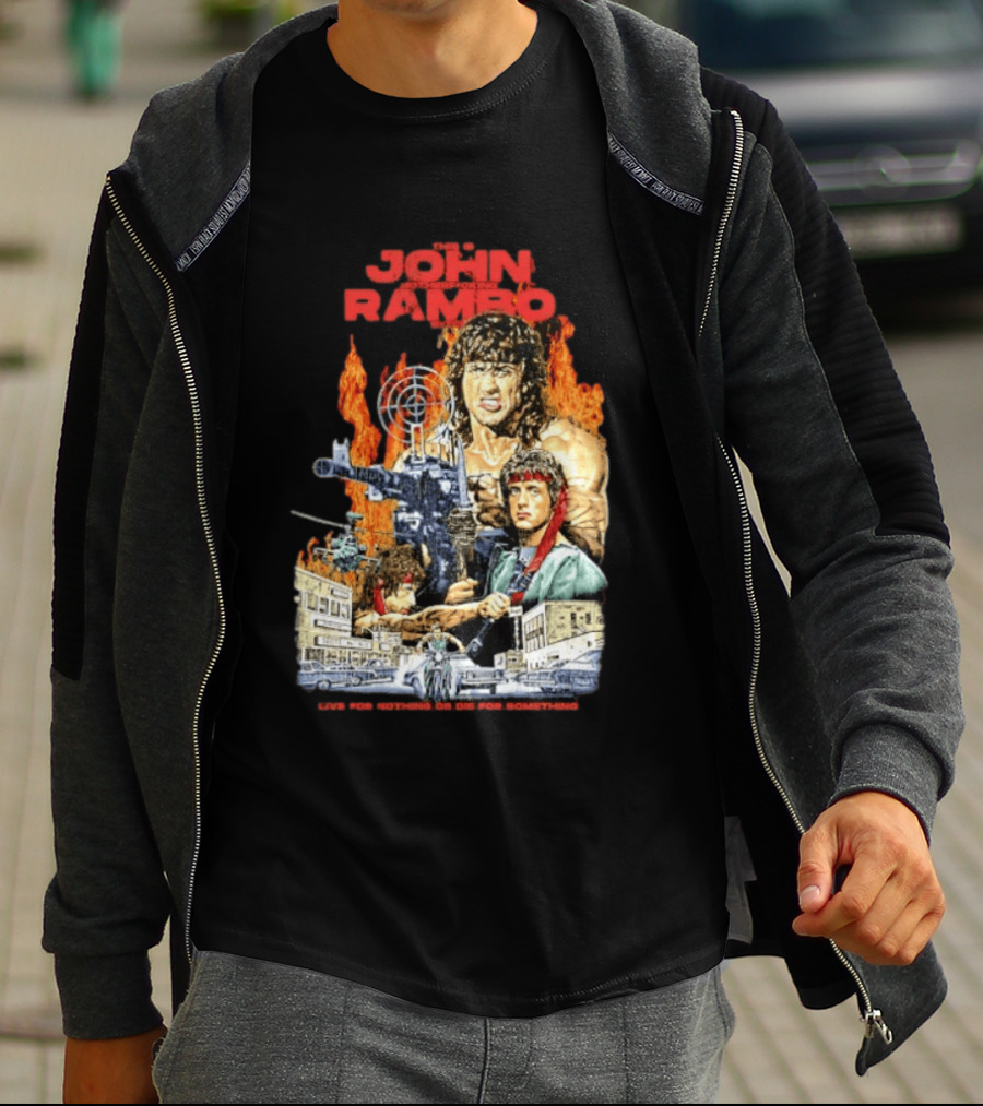 John Rambo Live For Nothing Or Die For Something Iconic Action Movie Art With Explosions And Gun Scenes T-Shirt