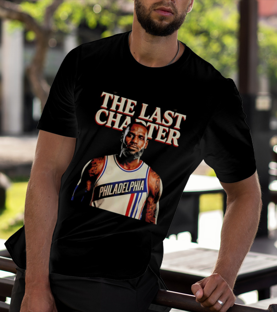 The Last Charter LeBron James Philadelphia 76ers Basketball Jersey T-Shirt