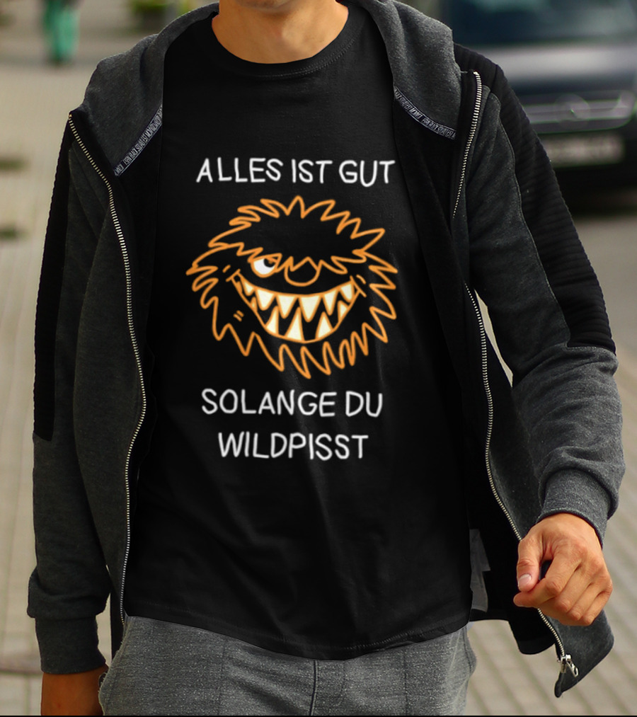 Alles Ist Gut Solange Du Wildpisst Grinning Face Orange Sketch T-Shirt