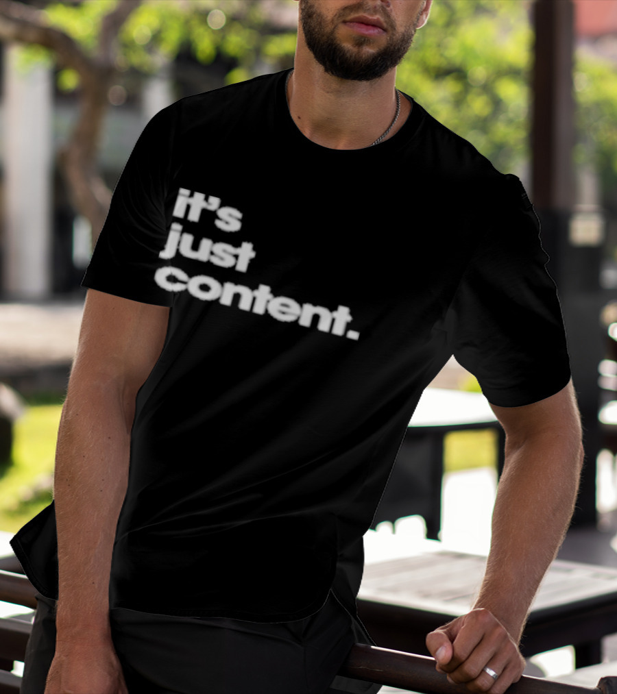 It's Just Content Blur T-Shirt