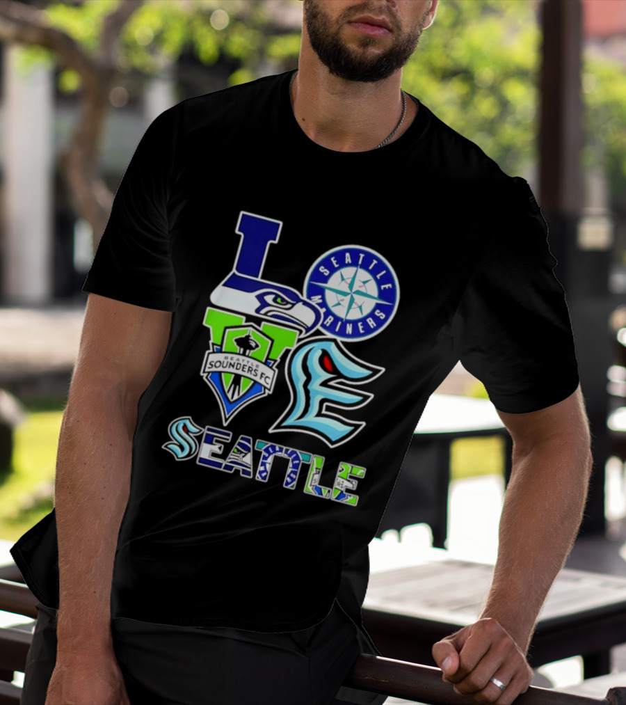 Love Seattle Seahawks Mariners Sounders FC Kraken T-Shirt