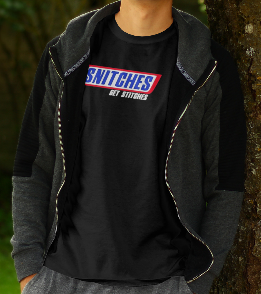Snitches Get Stitches Snickers Parody T-Shirt